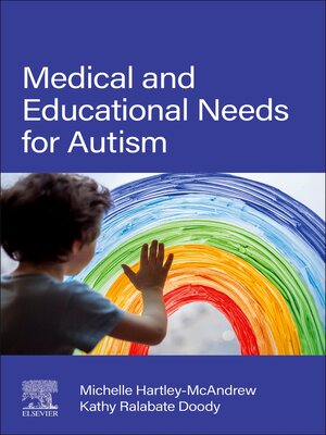 cover image of Medical and Educational Needs for Autism